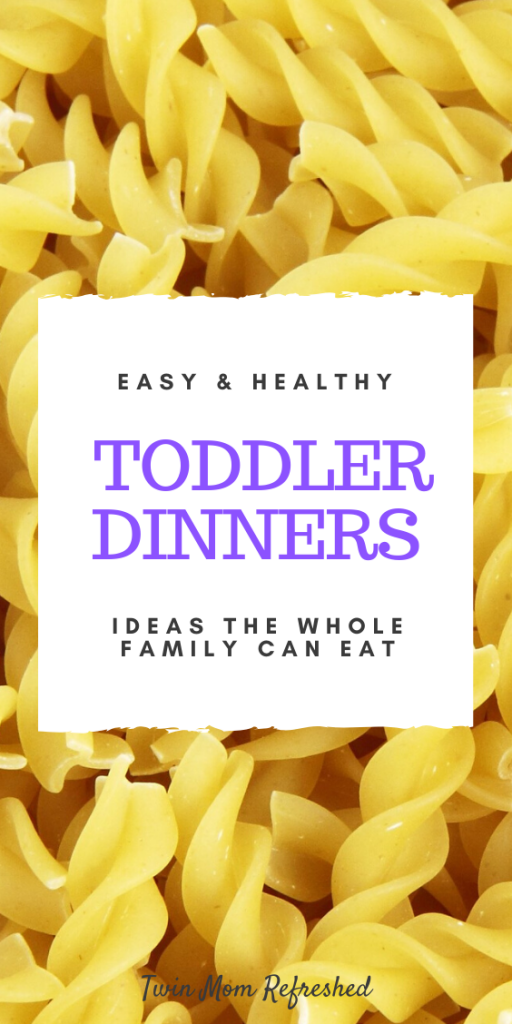 Toddler Meals DInner